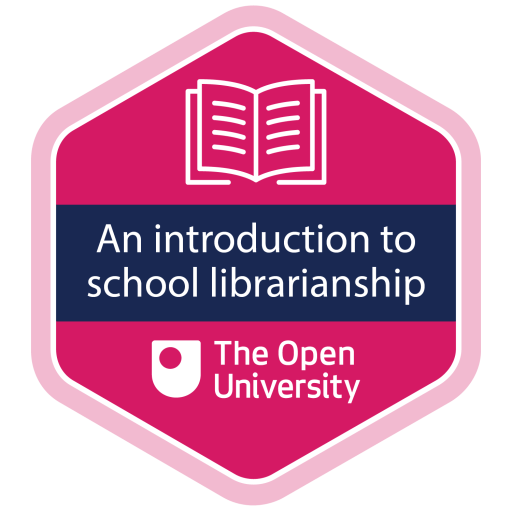 Open University badge for "An introduction to school librarianship"